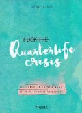 fuck the quarterlife crisis cover