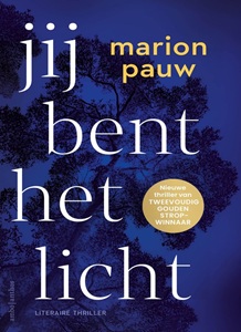 Jij bent het licht van Marion Pauw