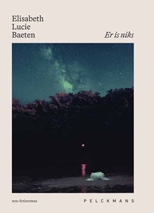 Er is niks van Elisabeth Lucie Baeten